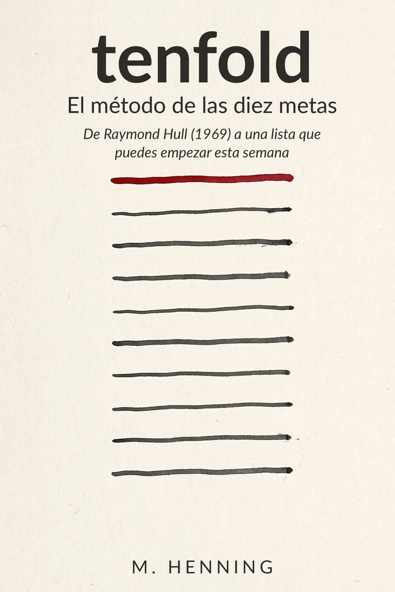 tenfold: El método de las diez metas