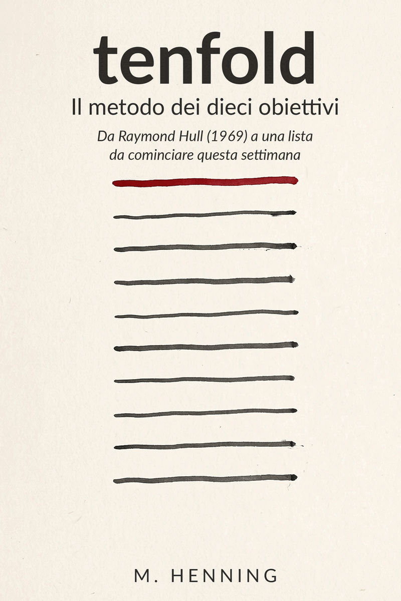 tenfold: Il metodo dei dieci obiettivi