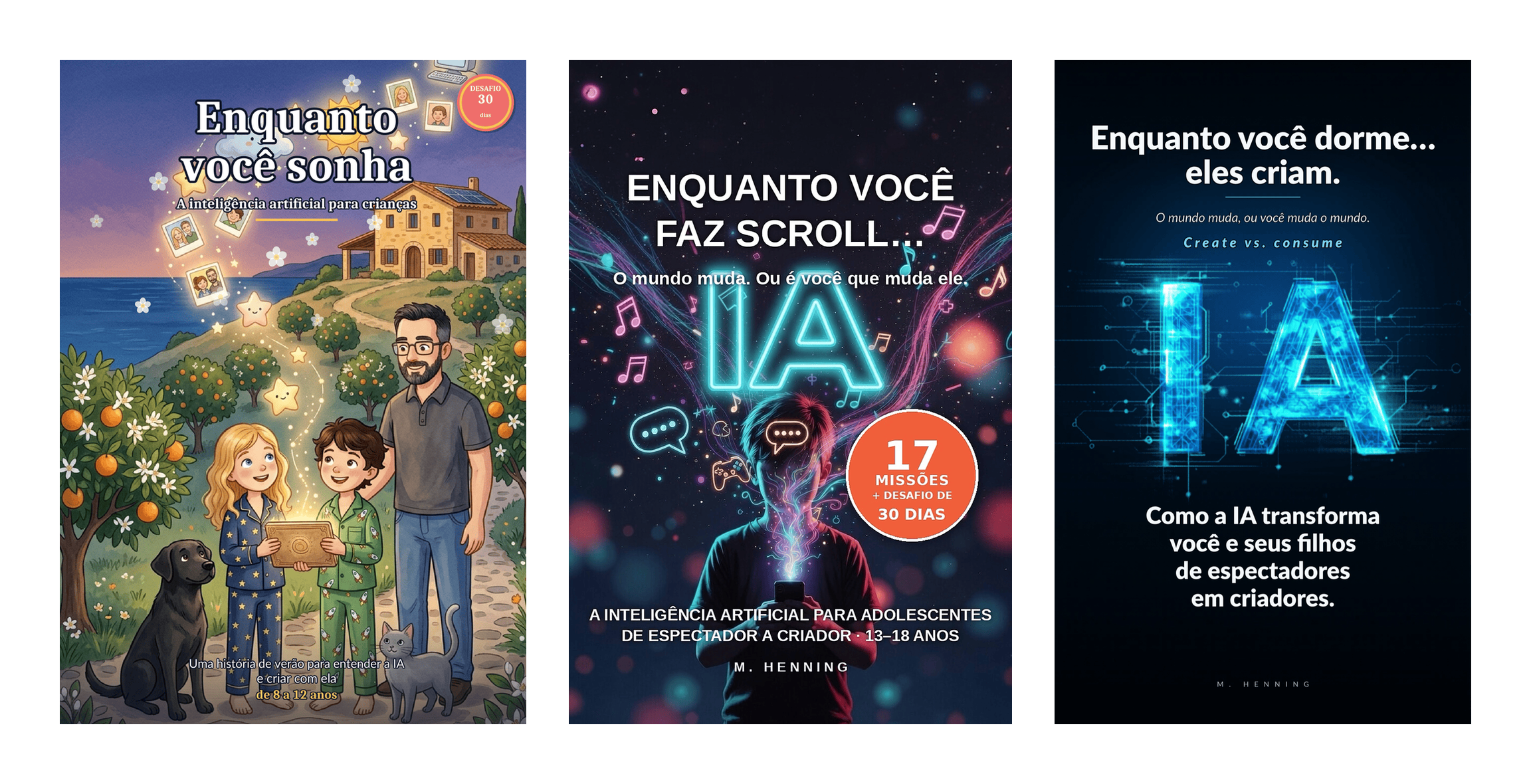 As três capas juntas